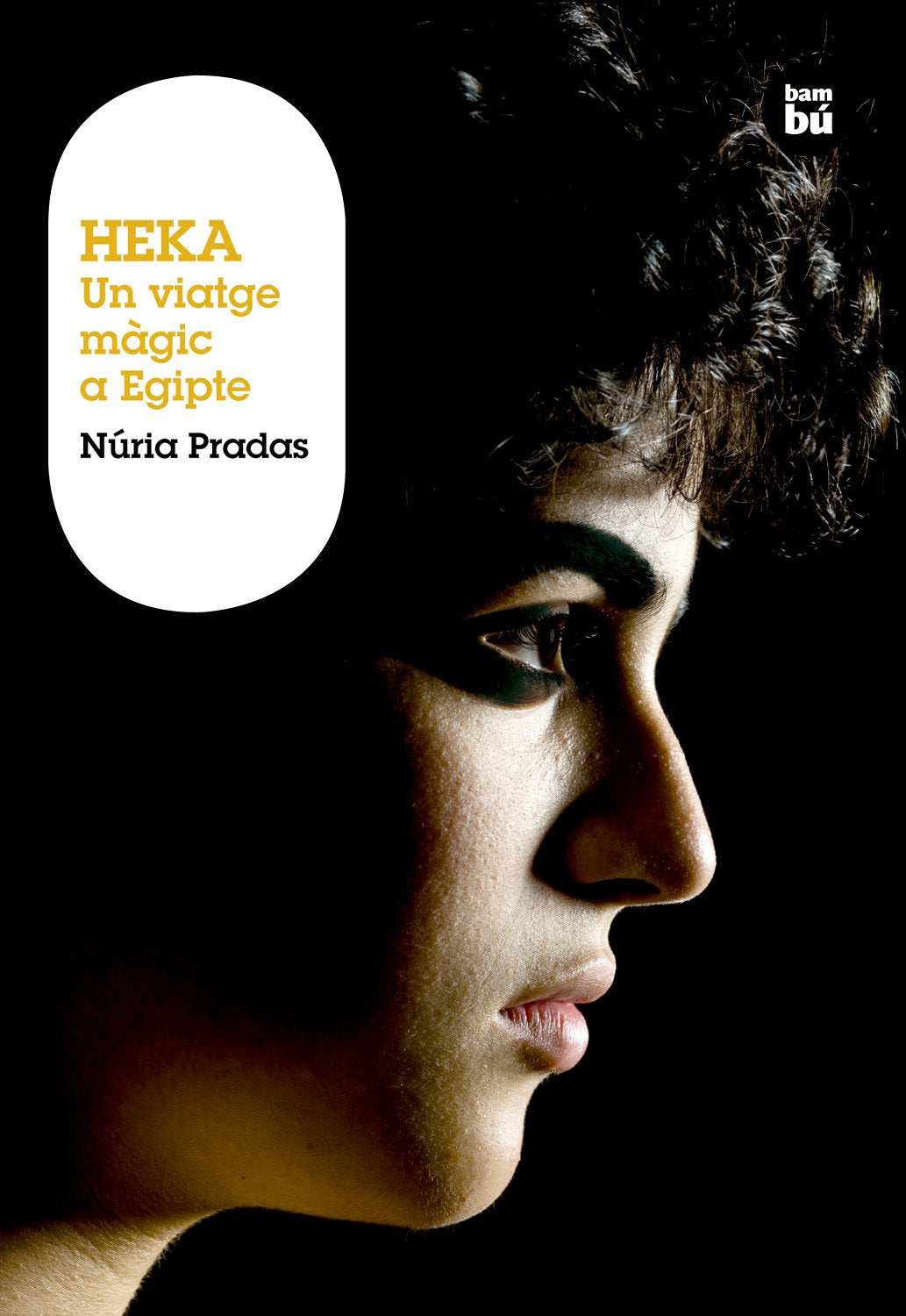 Heka. Un viatge màgic a Egipte (Grans Lectors) Novels & Short Stories
