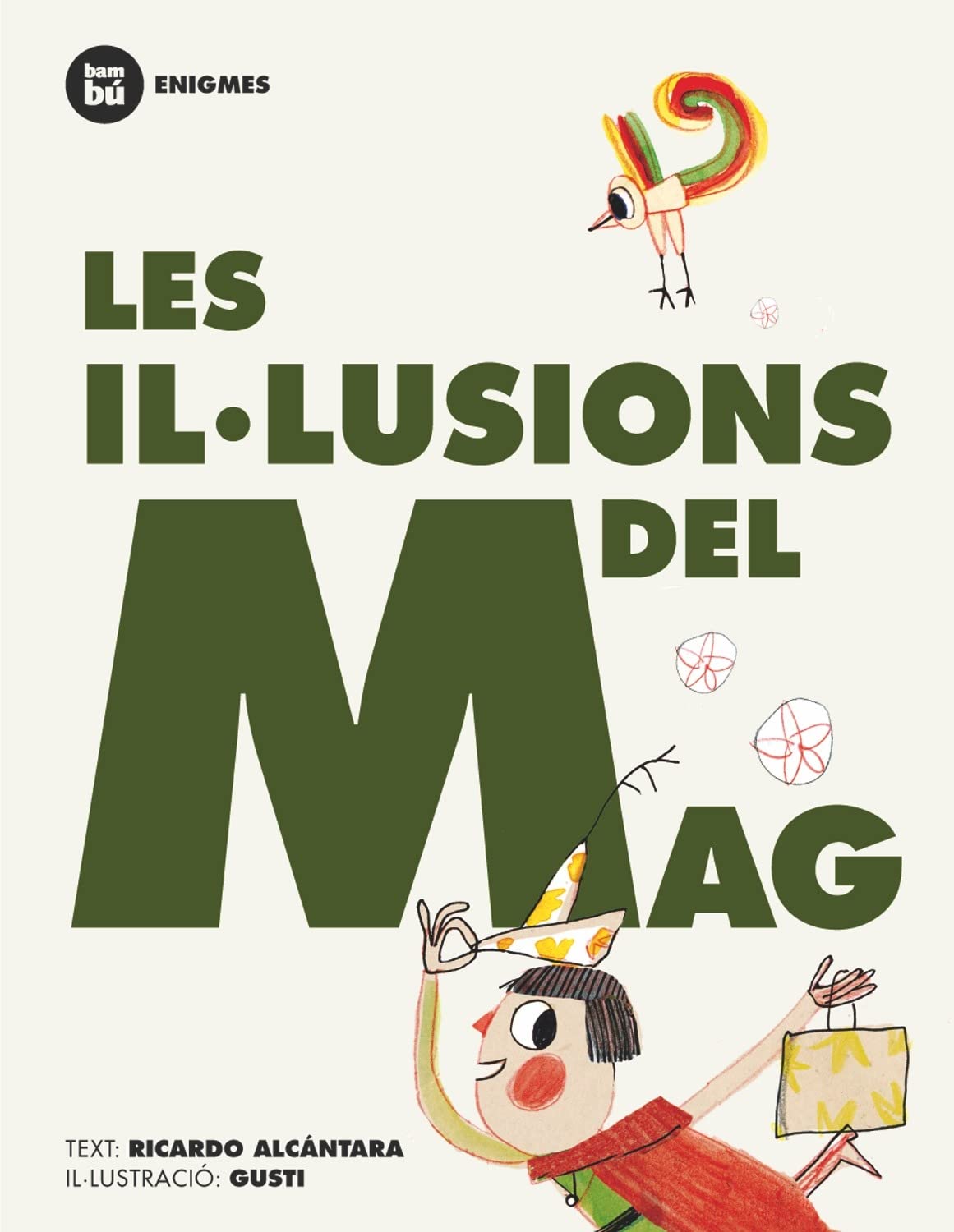 Les il·lusions del mag (Primers Lectors) Novels & Short Stories
