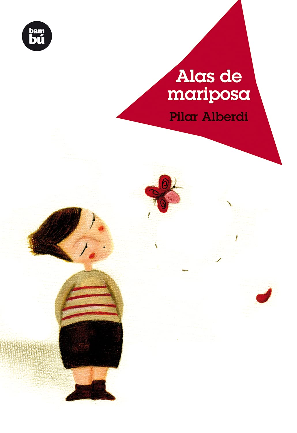 Alas de mariposa / Butterfly Wings book