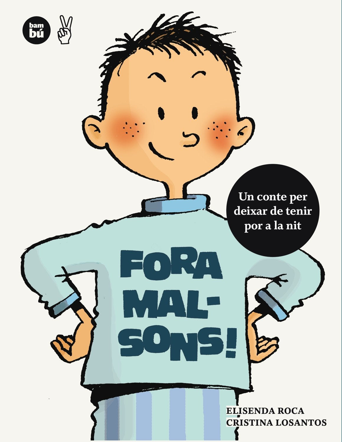 Product Image: Fora malsons!