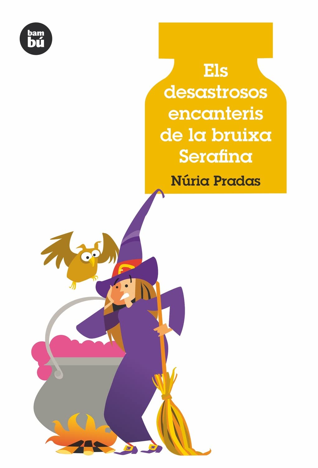 Els desastrosos encanteris de la bruixa Serafina (Joves Lectors) Social Sciences