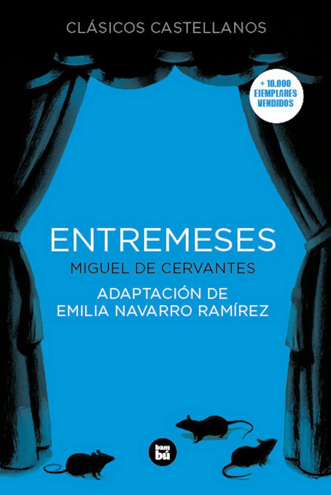 Entremeses (Clásicos castellanos) Social Sciences