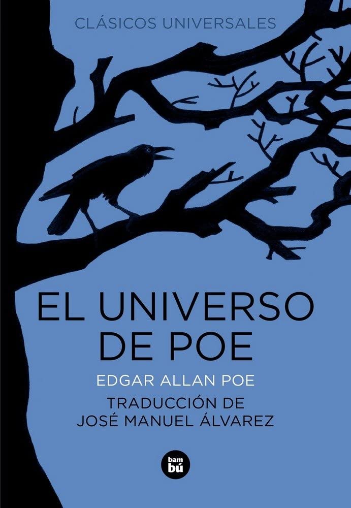 El universo de Poe (Clásicos universales) Social Sciences