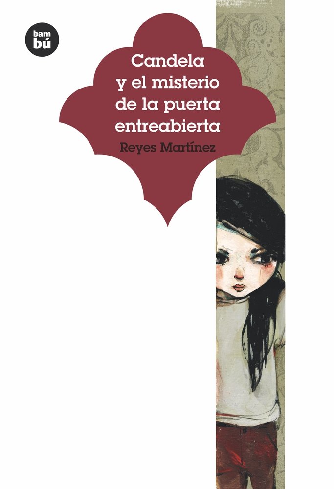 Candela Y El Misterio de la Puerta Entreabierta Novels & Short Stories