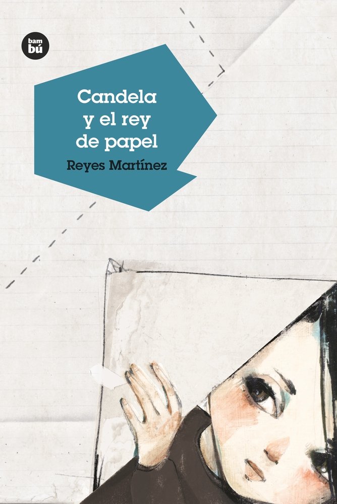Candela y el rey de papel / Candela and the paper King book