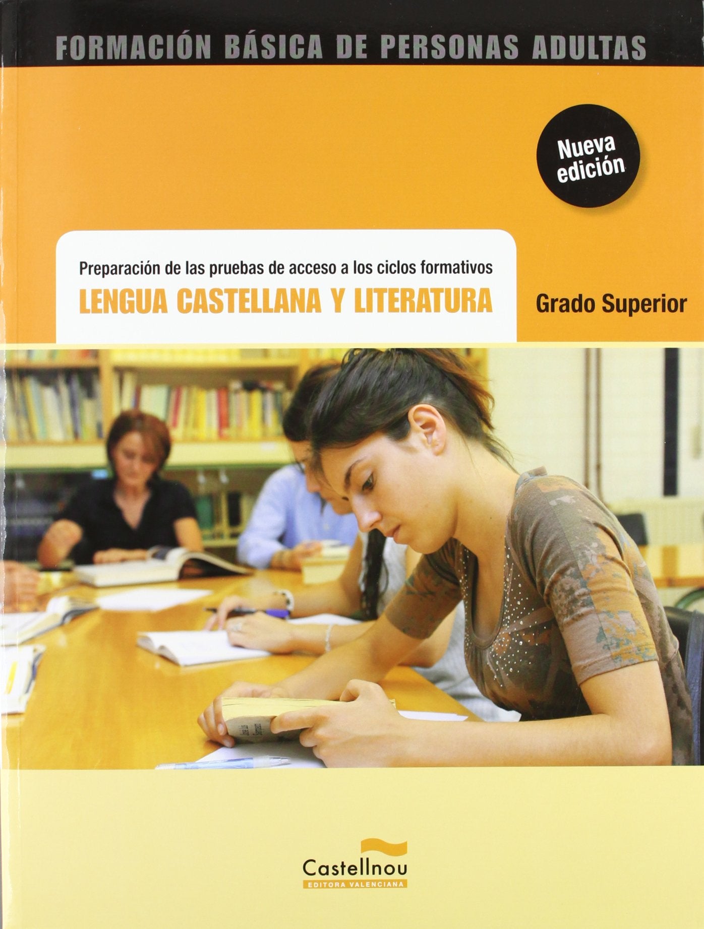 Lengua castellana y literatura. Acceso Ciclo Formativo de Grado Superior book