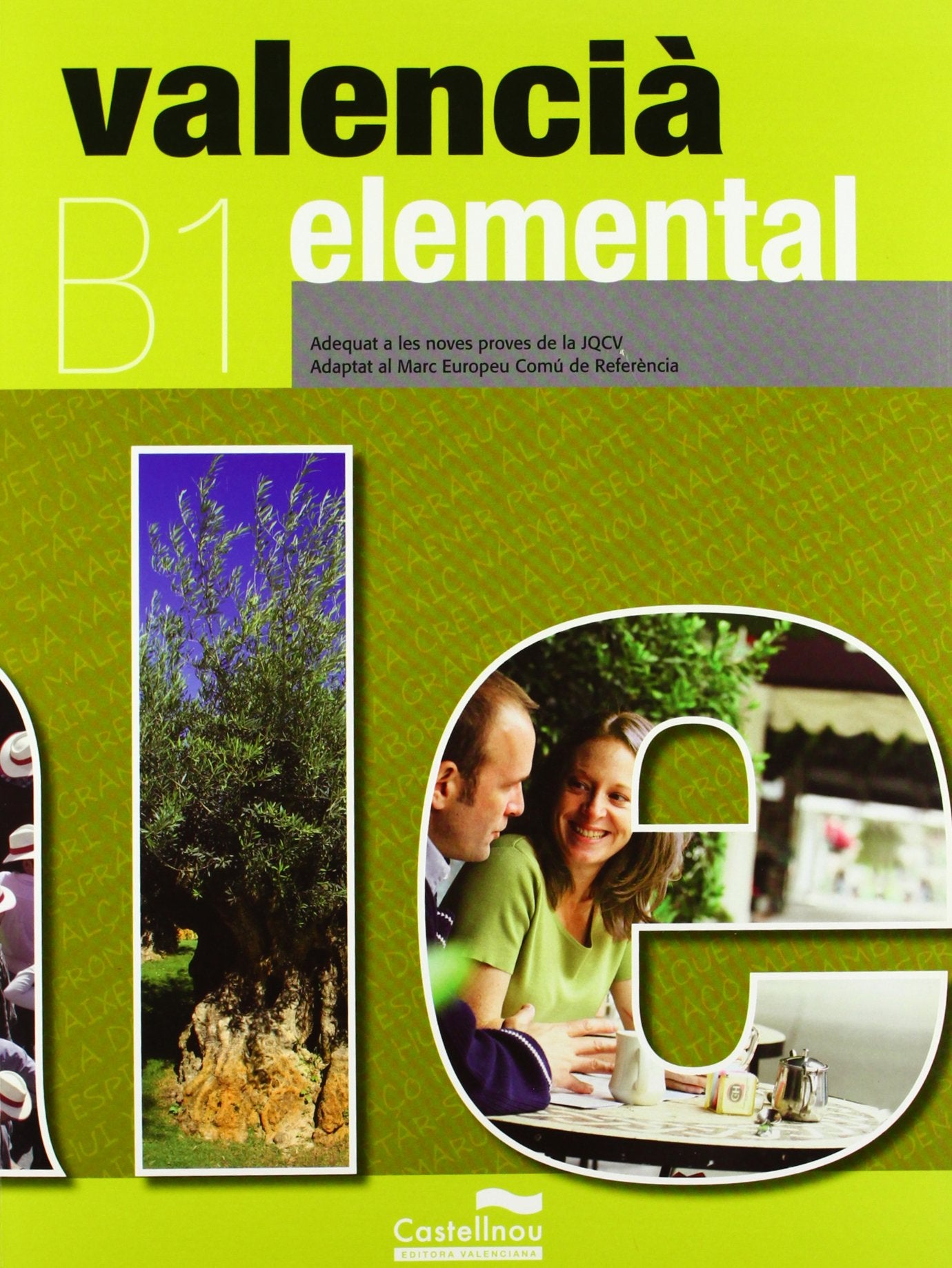 Valencià Elemental (LL+CD): B1. Adequat a les noves proves de la JQCV book