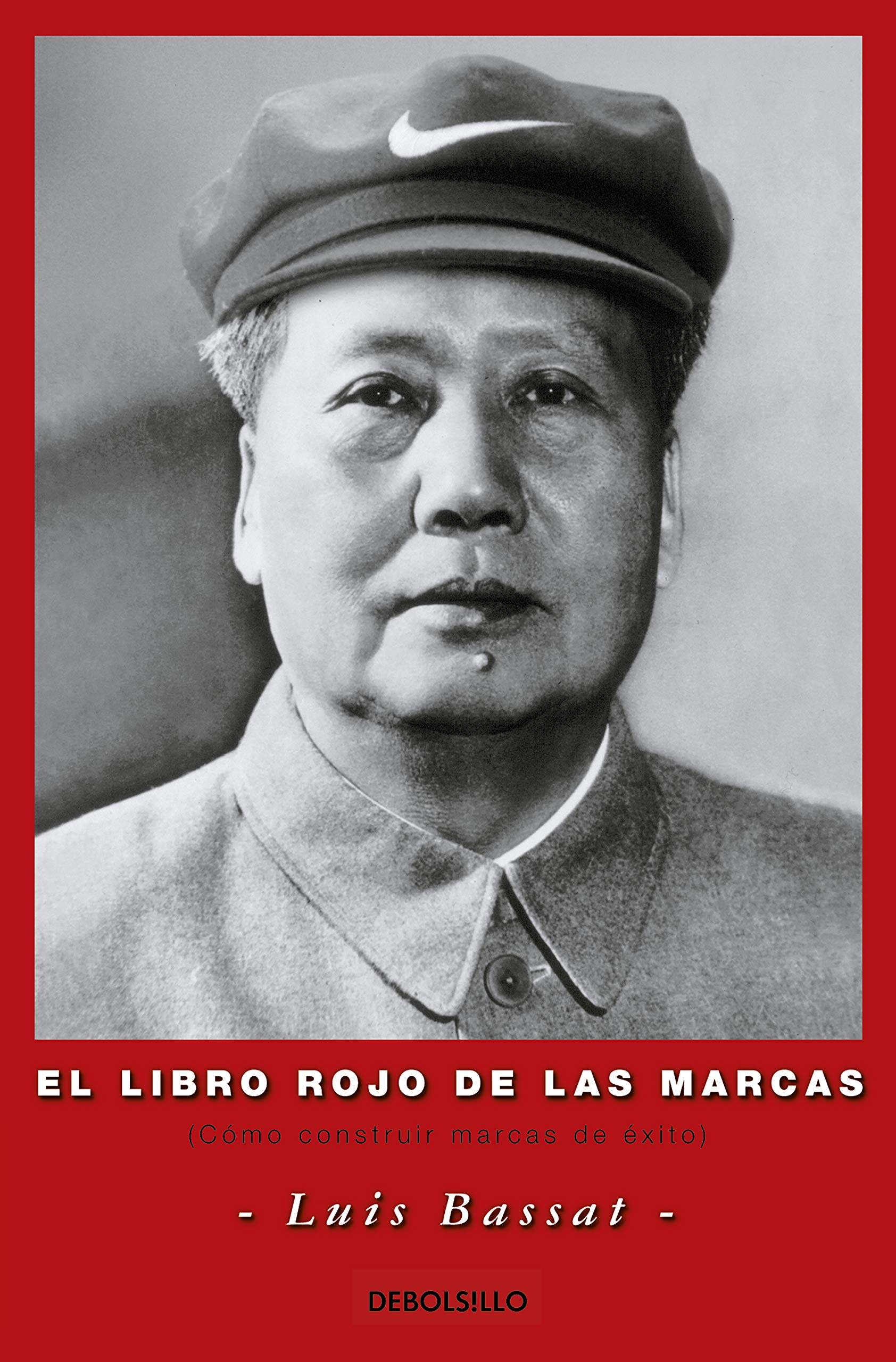 El libro rojo de las marcas: Cómo construir marcas de éxito (Best Seller) Media & Communication