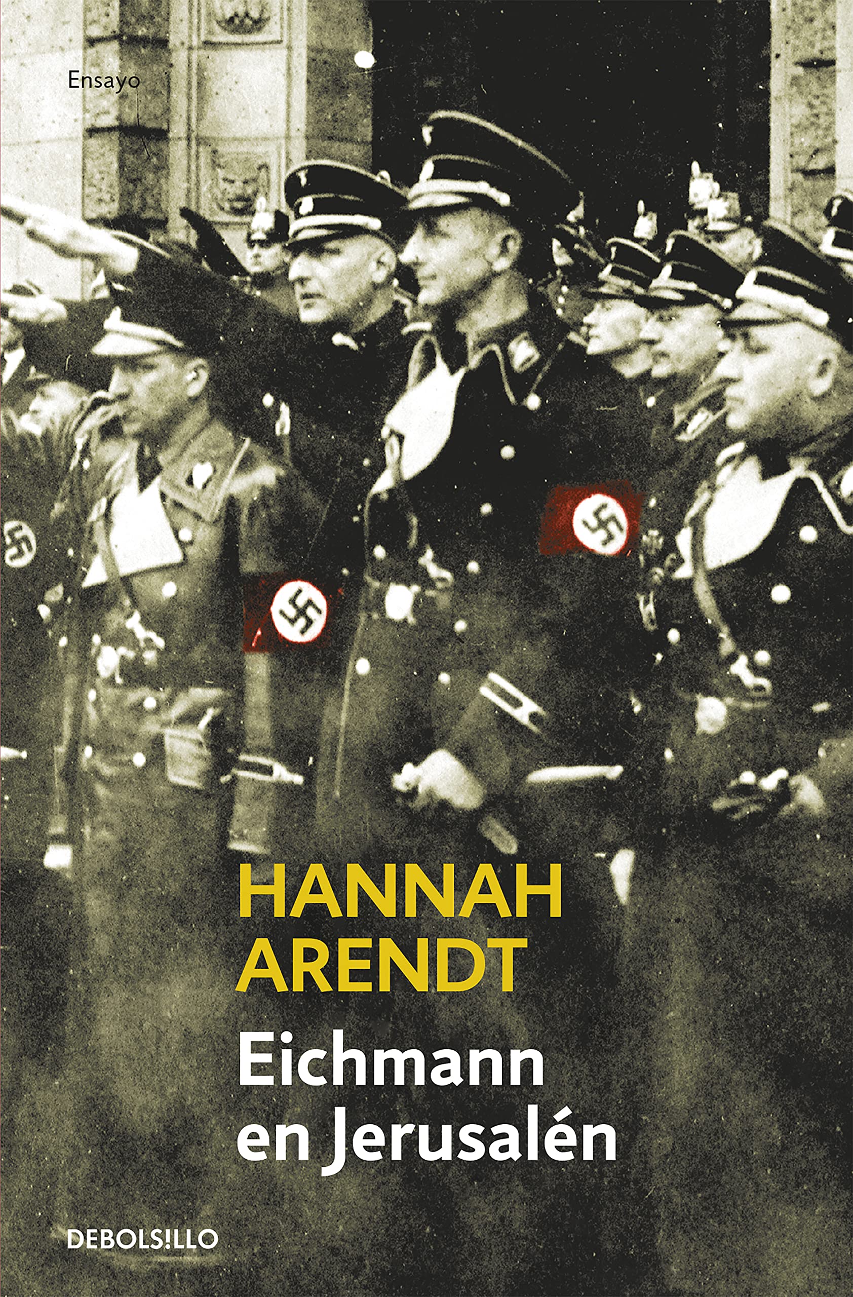 Eichmann en Jerusalén (Ensayo | Historia) Philosophy