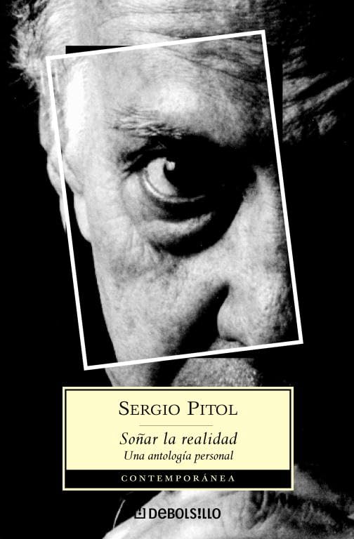 Soñar la realidad : una antología personal International