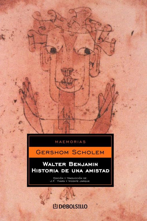 Walter Benjamin : historia de una amistad Social Sciences