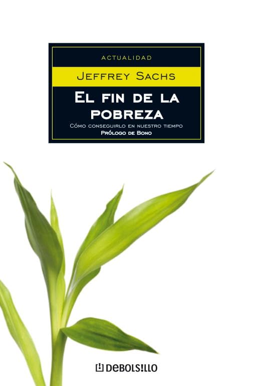 El fin de la pobreza: Cómo conseguirlo en nuestro tiempo book