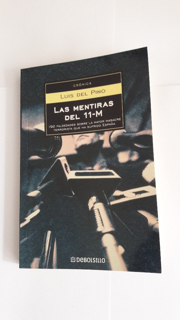 Las Mentiras del 11-M/ The Lies Of 11-M book
