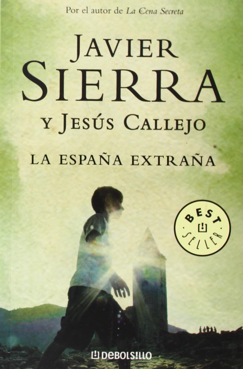La España extraña (BEST SELLER, Band 26200) Books