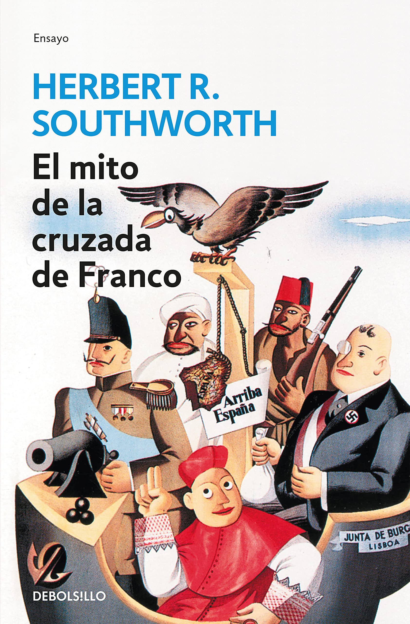 El mito de la cruzada de Franco / The Myth of Franco's Crusade book