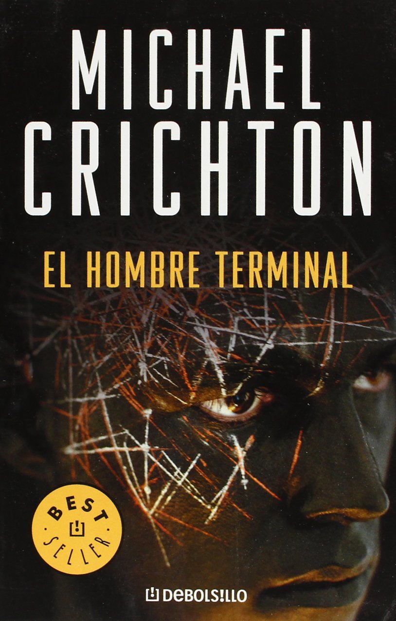 El hombre terminal/ The Terminal Man book