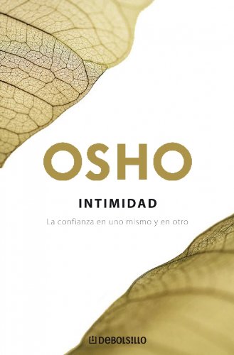 Intimidad : la confianza en uno mismo y en el otro Social Sciences