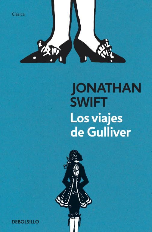 Los viajes de Gulliver / Gulliver's Travels book