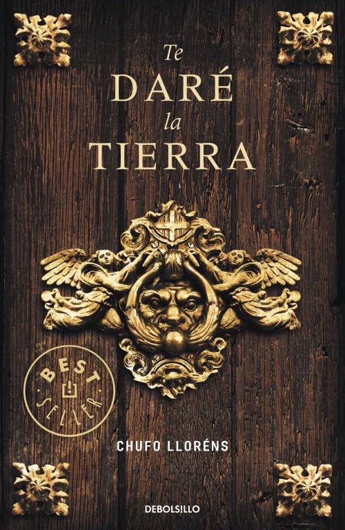 Te daré la tierra (BEST SELLER, Band 26200) Books