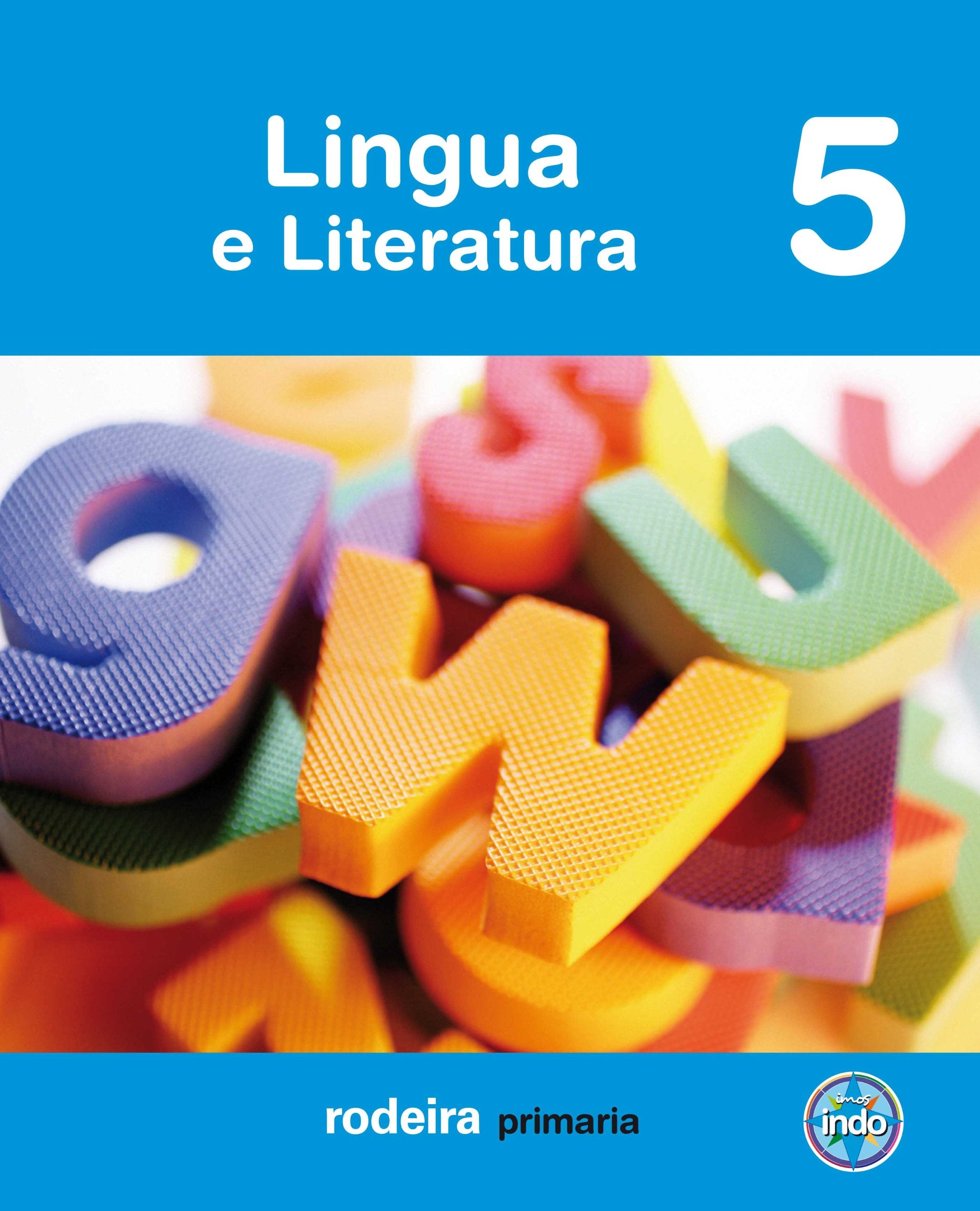 Proxecto Imos Indo, lingua e literatura, 5 Educación Primaria, 3 ciclo Learning & Reference