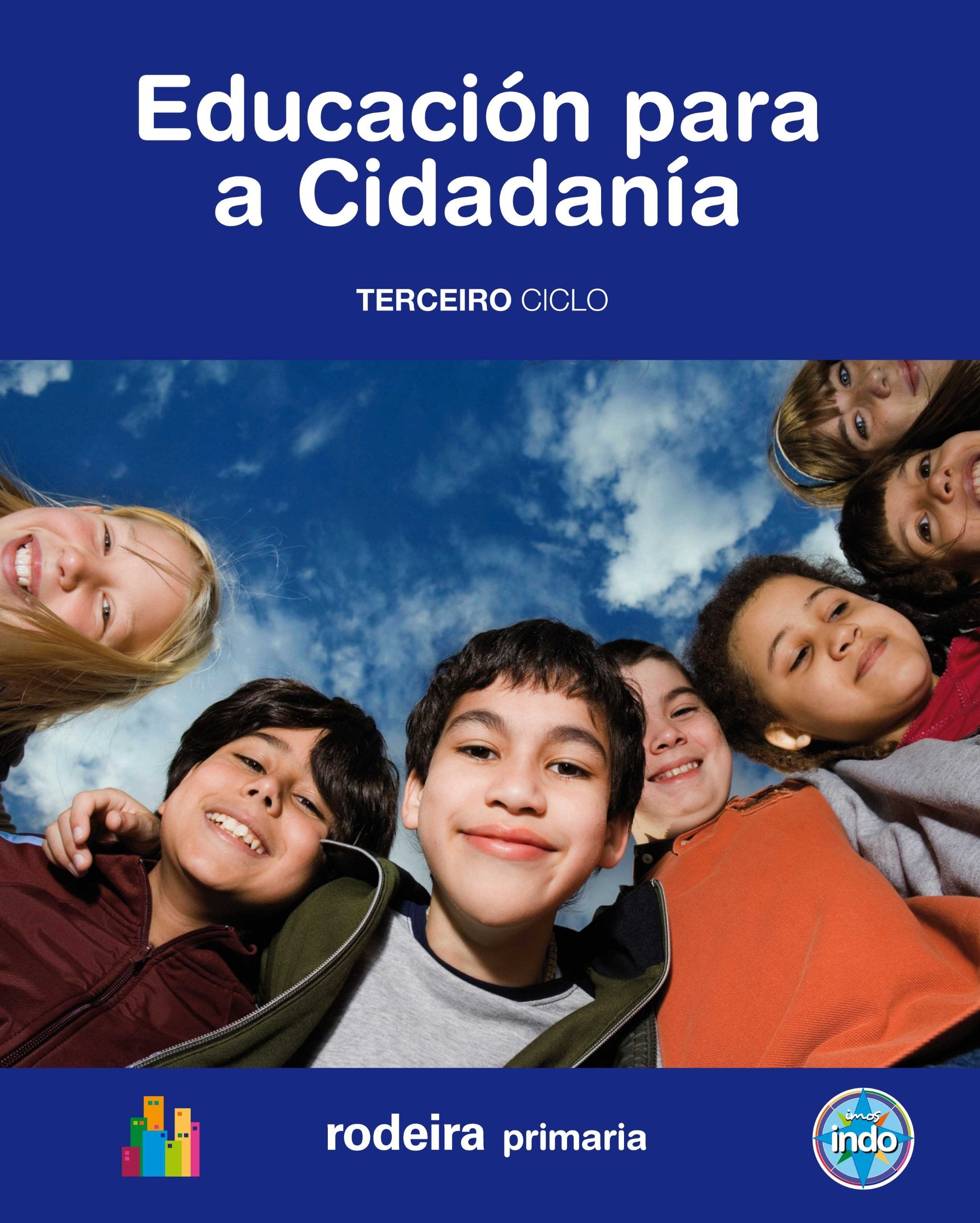 EDUCACIÓN PARA A CIDADANÍA E OS DEREITOS HUMANOS TERCEIRO CICLO book