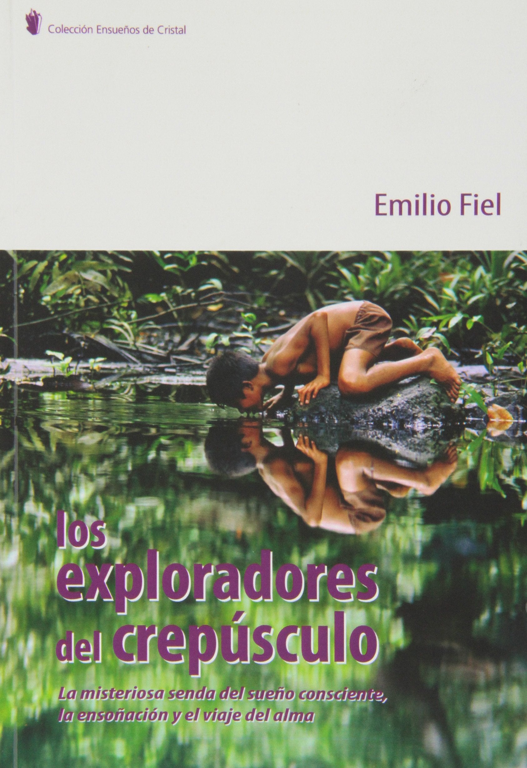 Exploradores del crepúsculo book