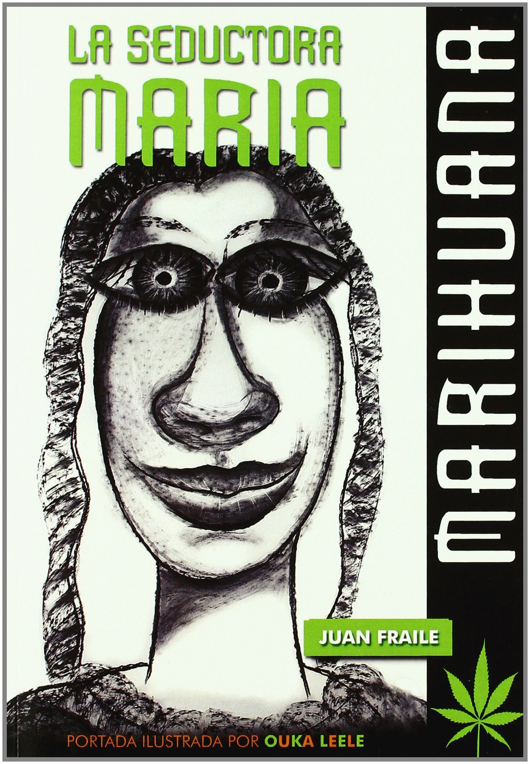 La seductora María Marihuana book