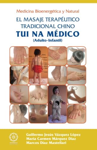 TUINA médico: el masaje terapéutico tradicional chino Contemporary literature