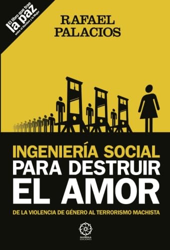 Igeniería social para destruir el amor Parents & Children