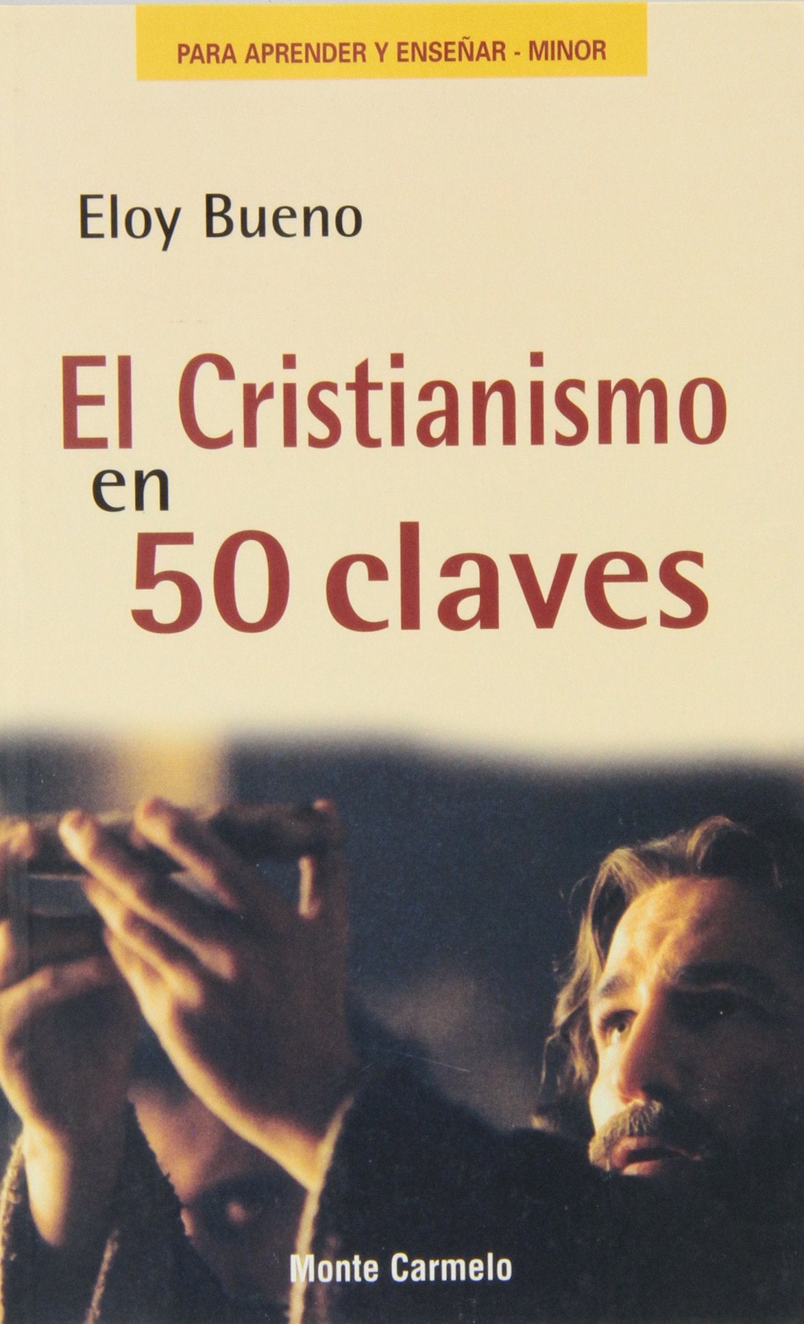 El cristianismo en 50 claves book