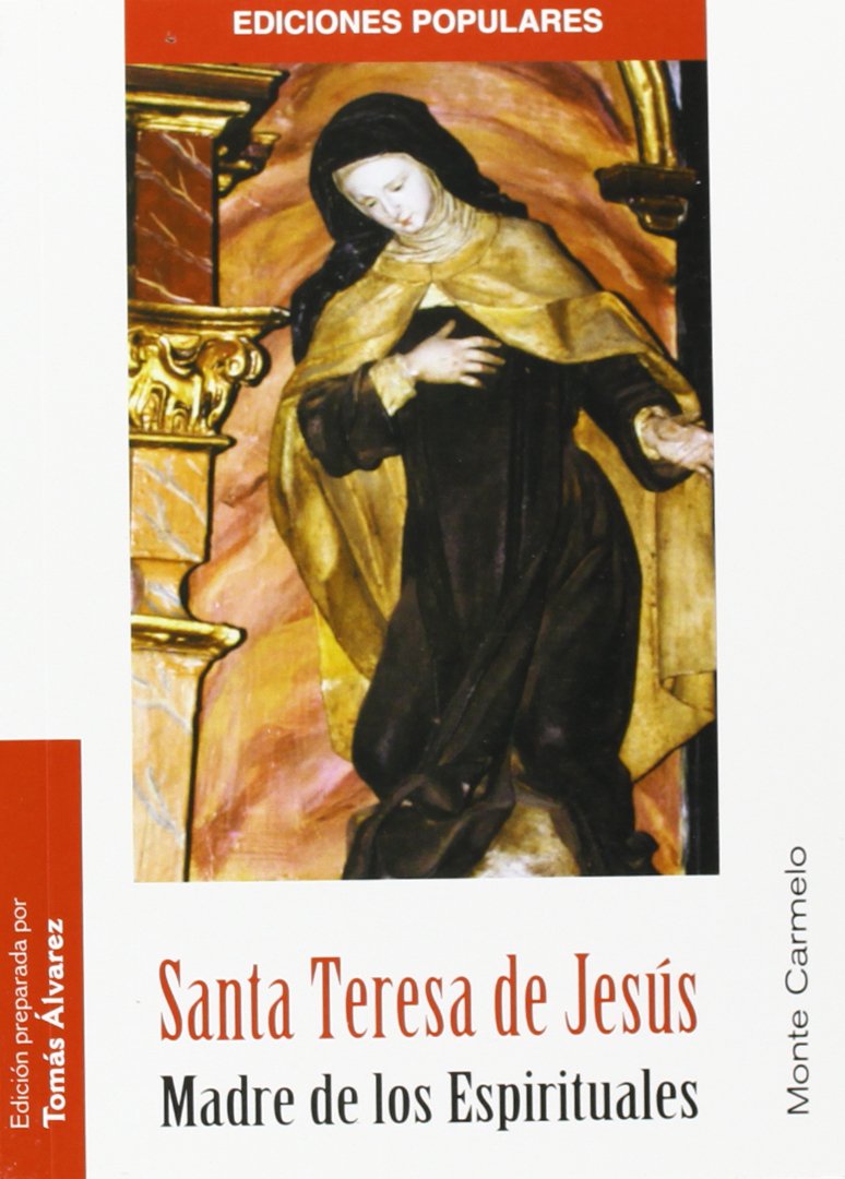 Álvarez Fernández, T: Santa Teresa, madre de los espirituale Books