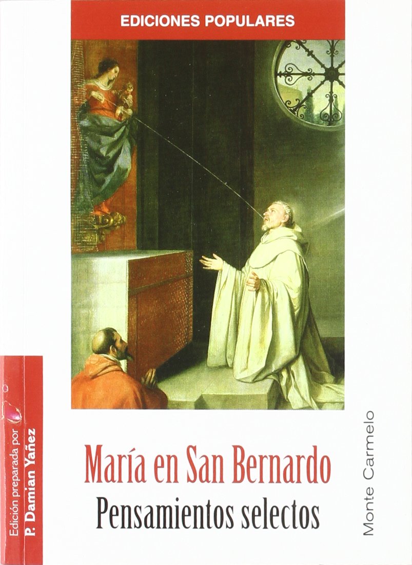María en San Bernardo: Pensamientos Selectos (Ediciones Populares) Books