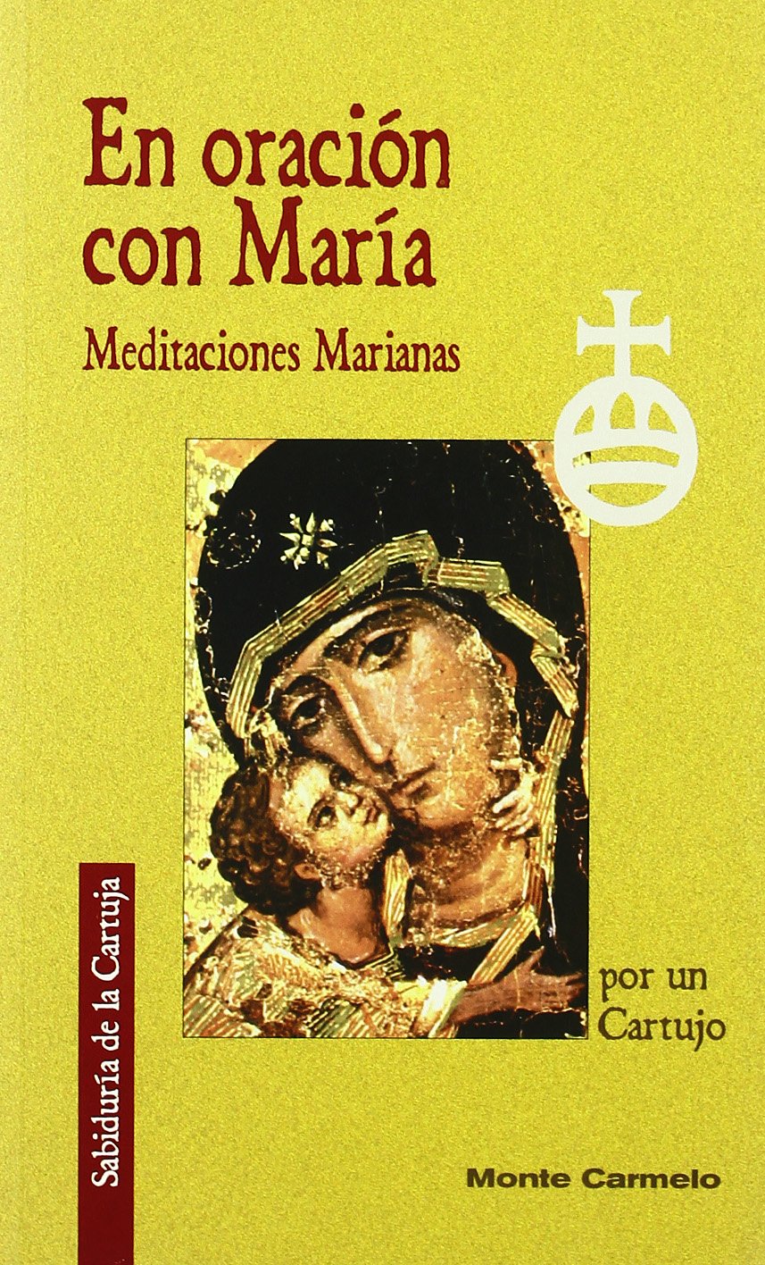 En oración con María: Meditaciones Marianas book