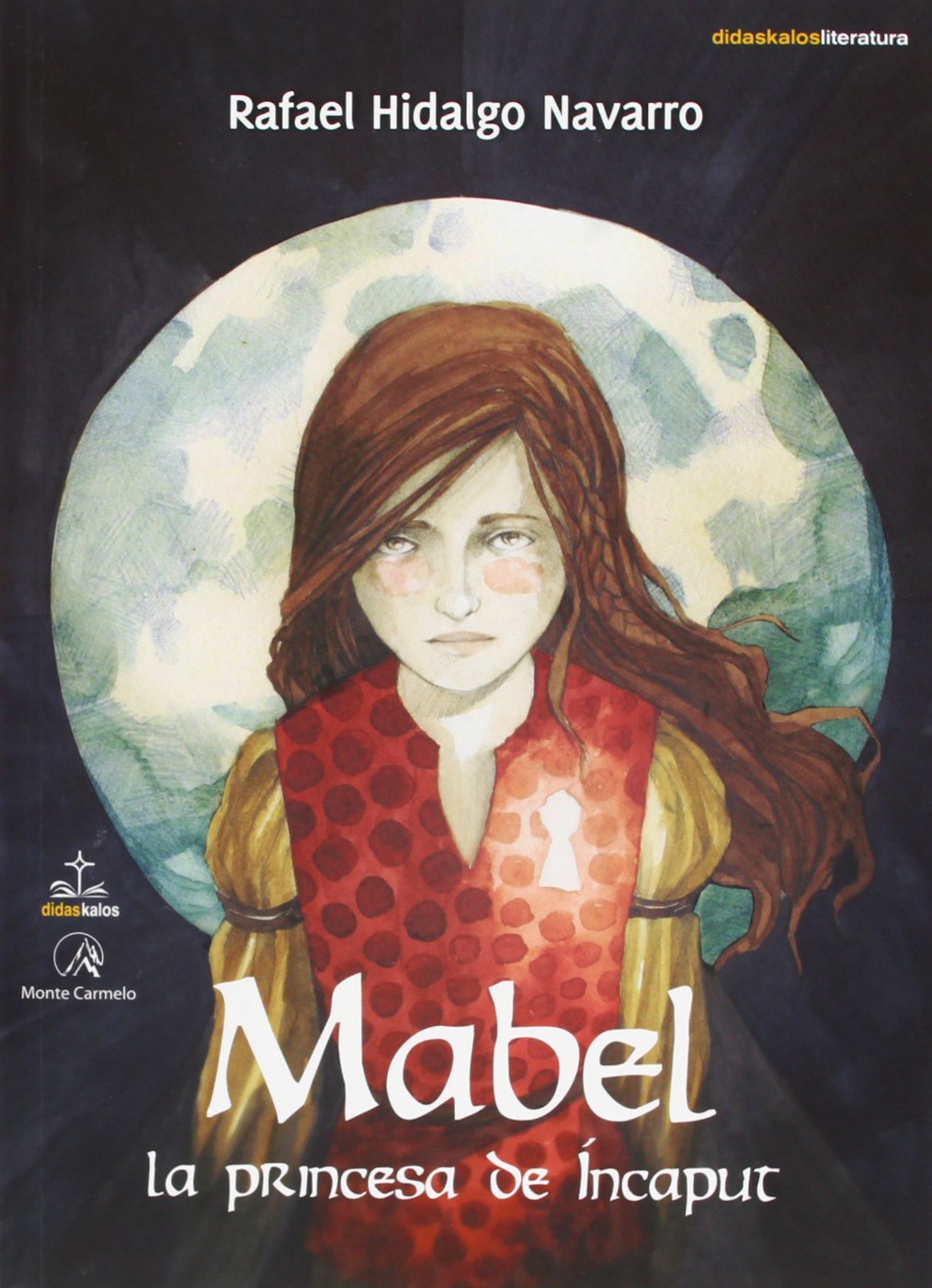 Mabel, la princesa de Incaput (Didaskalos) Social Sciences