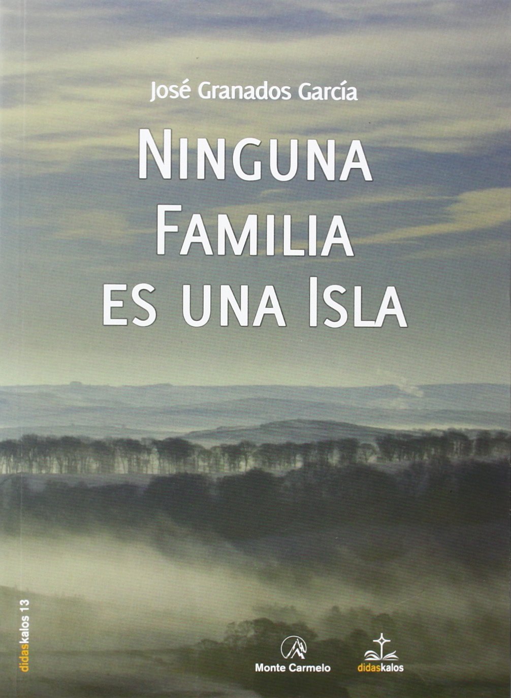 Ninguna familia es una isla Social Sciences