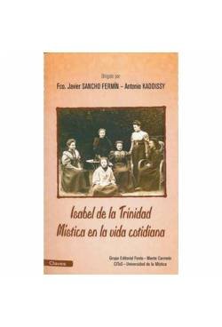 Isabel de la Trinidad : mística en la vida cotidiana (claves) Books