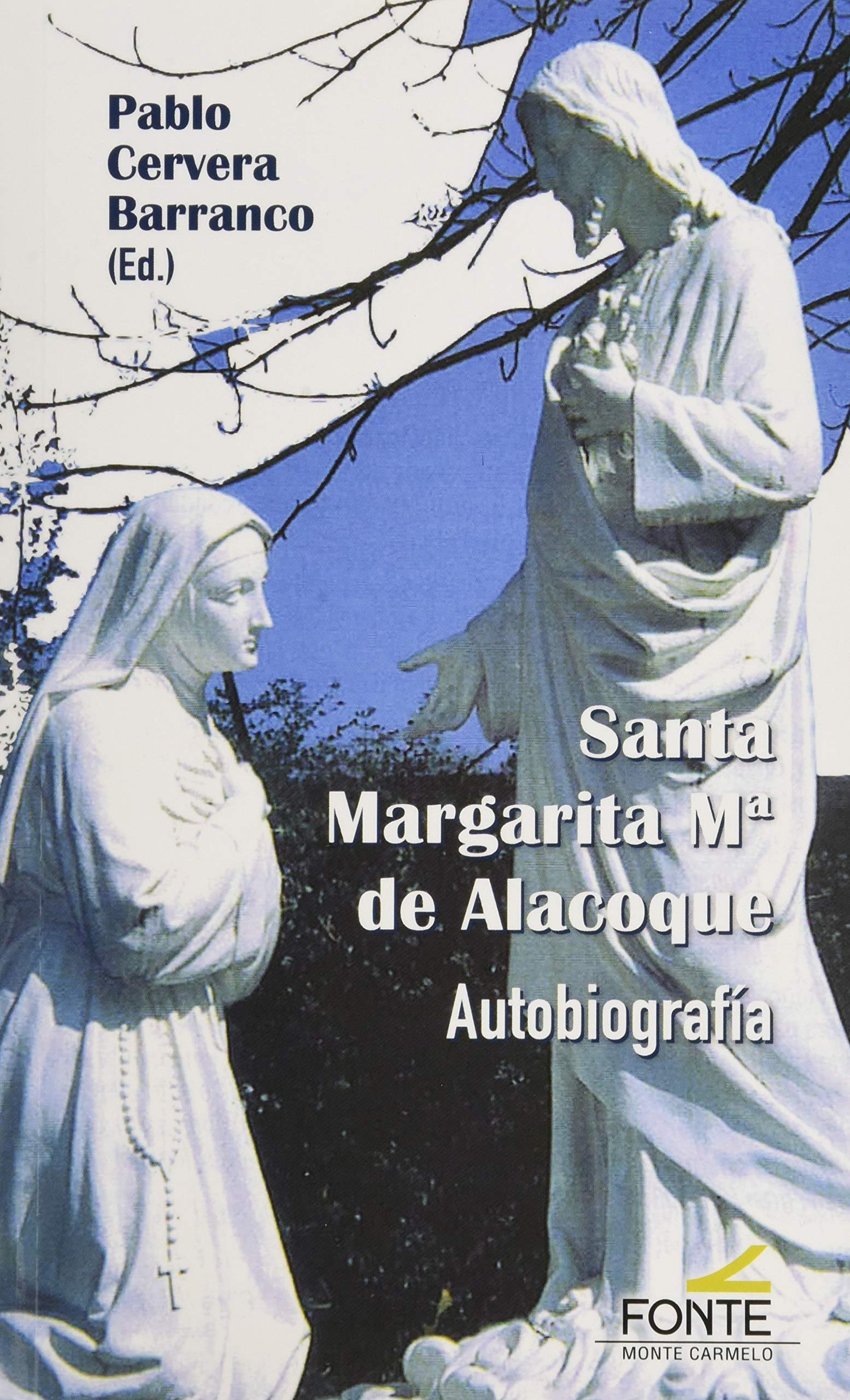 Santa Margarita Mª de Alacoque: autobiografía book