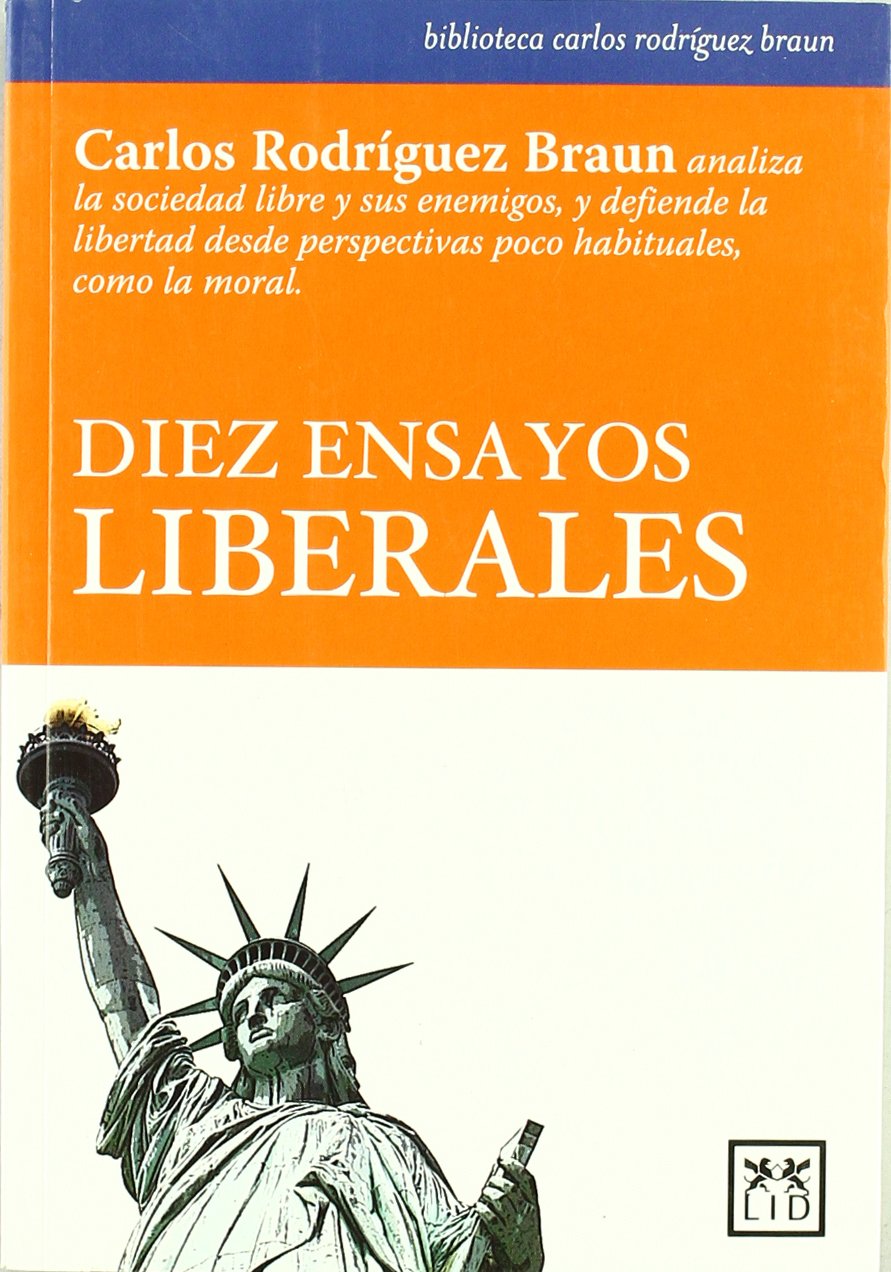 Diez ensayos liberales book