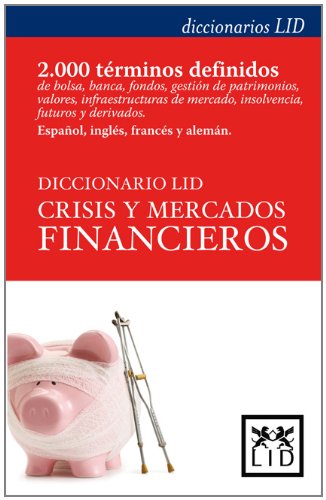 Diccionario LID crisis y mercados financieros Business, Finance & Career