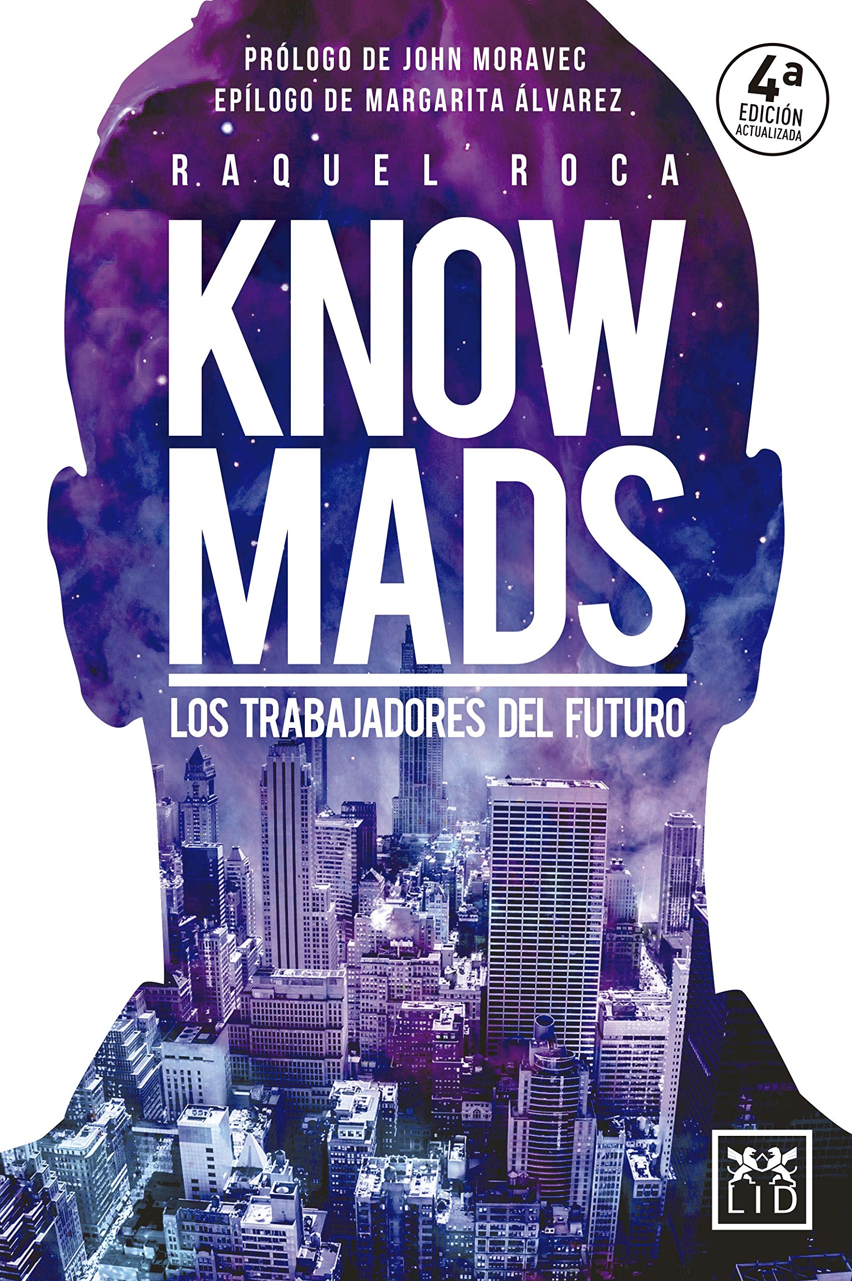 Knowmads: Los Trabajadores del Futuro (Acción empresarial) Business, Finance & Career