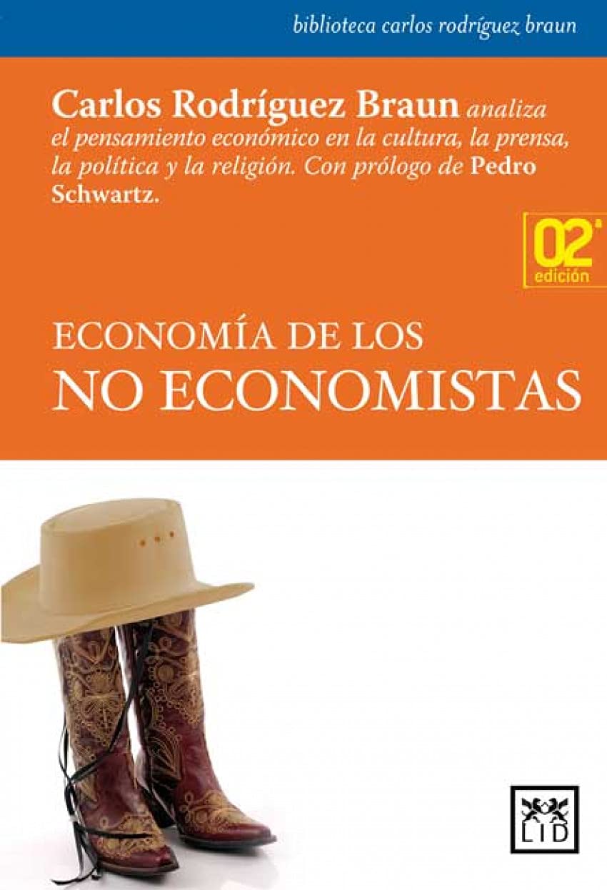 Economía de los no economistas Business, Finance & Career