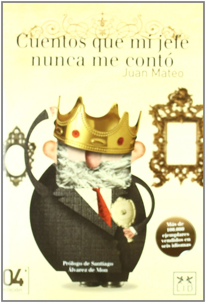 Cuentos que mi jefe nunca me contó book