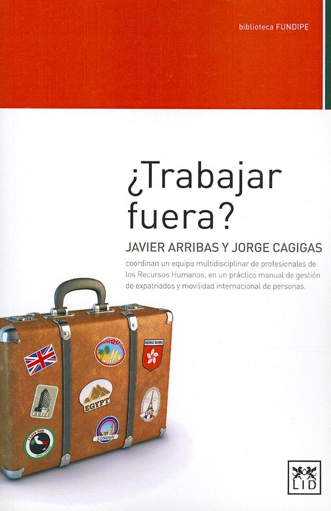 Trabajar Fuera: Javier Arribas y Jorge Cagigas Coordinan Un book