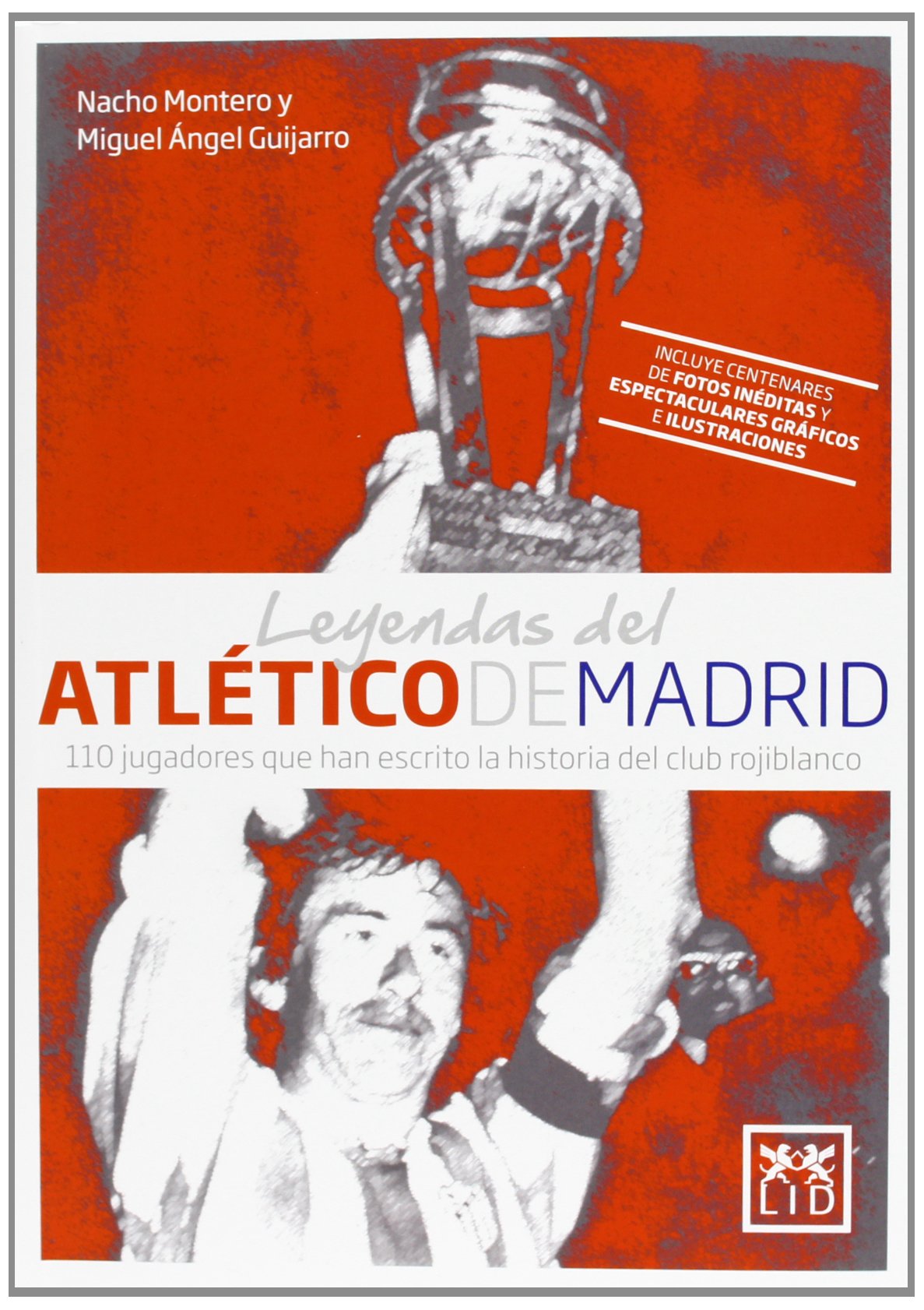 Leyendas del Atlético de Madrid book