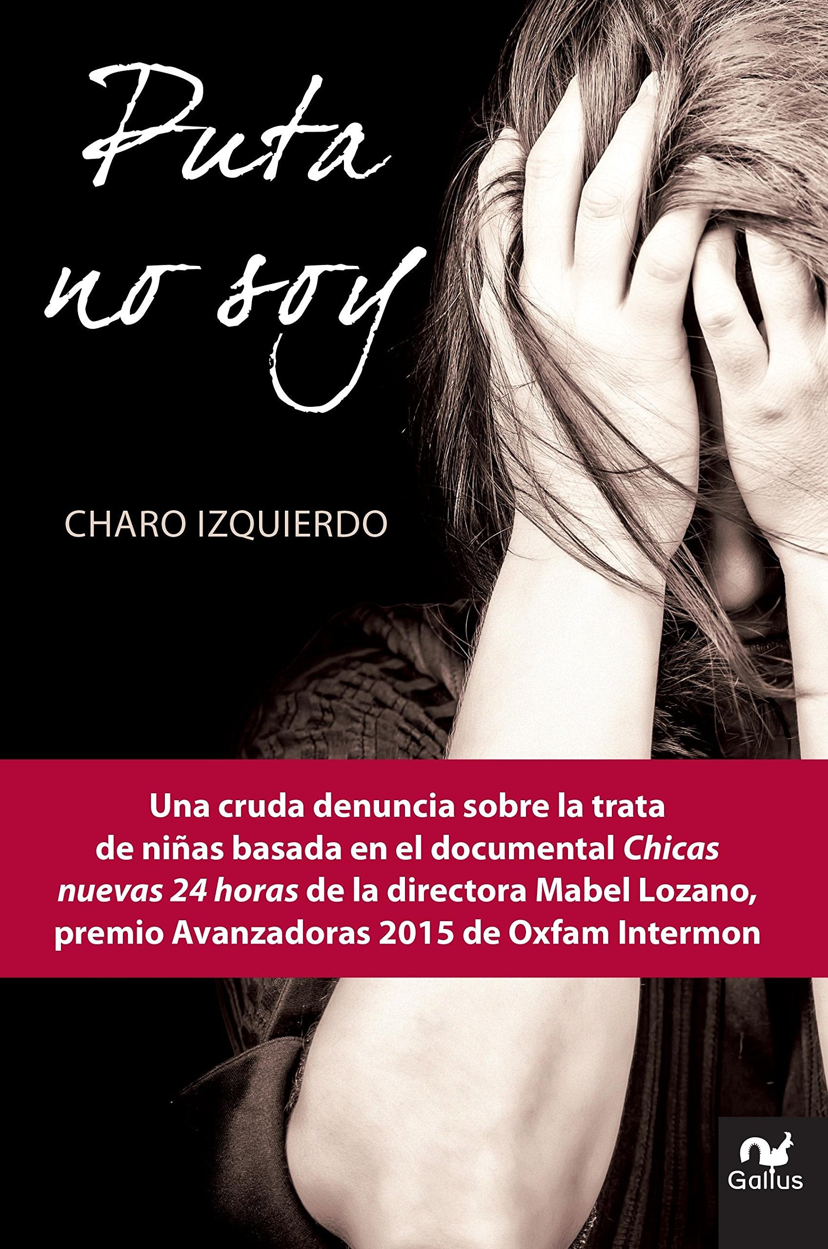 Puta No Soy / I Am Not a Bitch book
