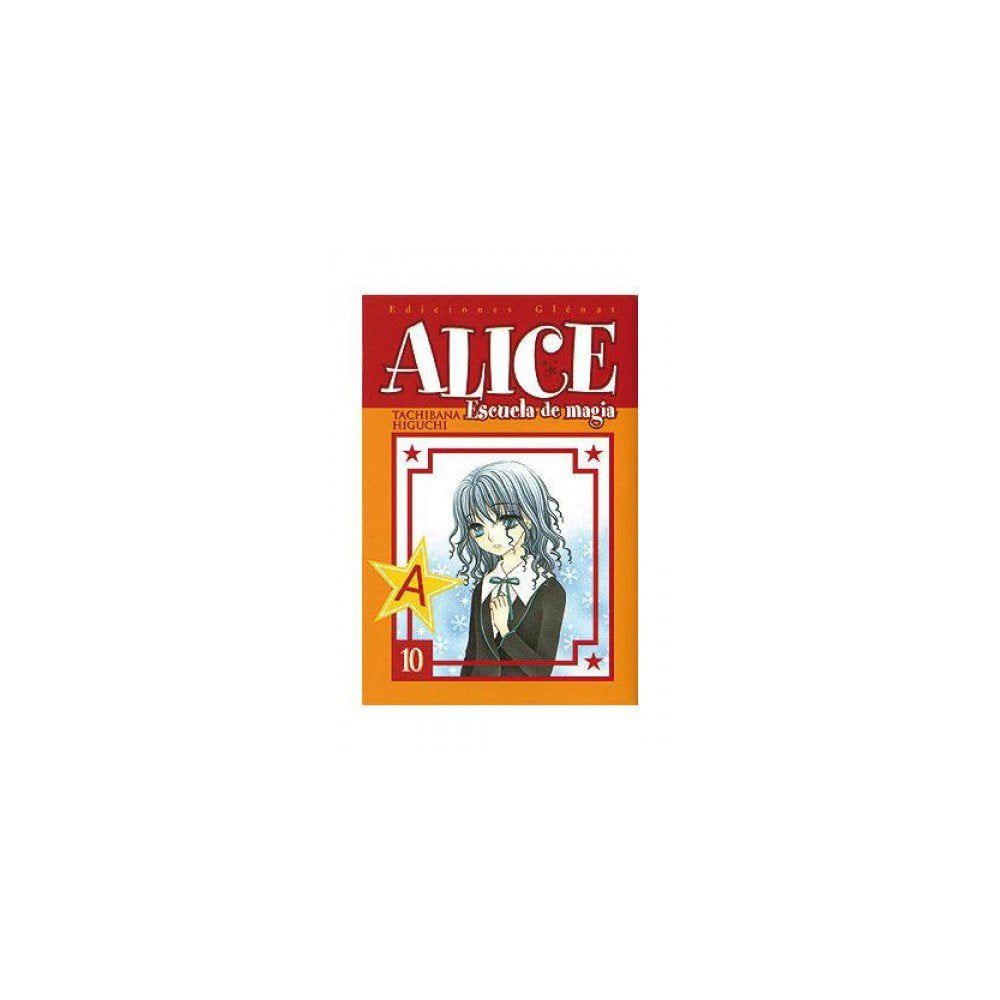 Alice escuela de magia 10 (Shojo Manga) Manga