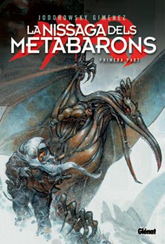 La nissaga dels metabarons 1 (Compactes Glénat) Books