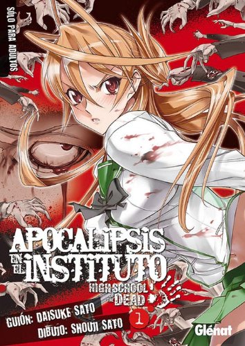 Apocalipsis en el instituto 1: High school of the dead (Seinen Manga) Manga