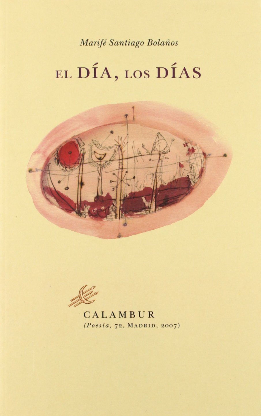 El día, los días Contemporary literature