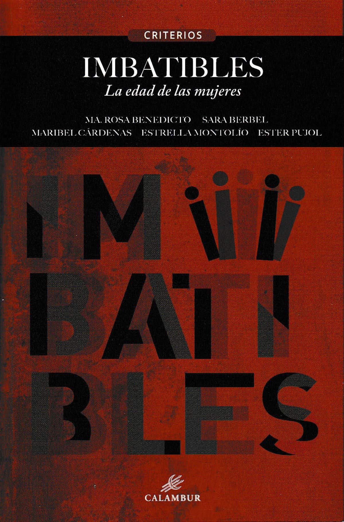 Imbatibles: Las edad de las mujeres Books